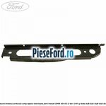 Element bratara verticala aripa spate interioara Ford Transit 2006-2014 2.2 TDCi 100 cp