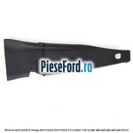 Element grila parbriz stanga Ford Transit 2019-2023 2.0 EcoBlue 105 cp