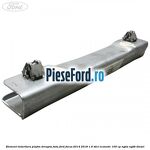 Element intaritura plafon dreapta fata Ford Focus 2014-2018 1.6 TDCi ECOnetic 105 cp