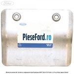Element protectie termica esapament Ford Galaxy 2007-2014 2.0 TDCi 115 cp KLWA, TYWA diesel