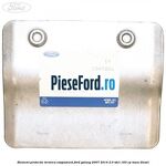 Element protectie termica esapament Ford Galaxy 2007-2014 2.0 TDCi 163 cp