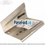 Element ranforsare aripa spate dreapta Ford Mondeo 2014-2018 1.5 EcoBoost 160 cp