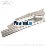 Element ranforsare lonjeron panou dreapta fata Ford Ka 2009-2016 1.3 TDCi 75 cp