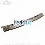 Element ranforsare panou plafon Ford Transit 2014-2018 2.2 TDCi RWD 100 cp
