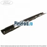 Element ranforsare panou plafon spre spate ultim Ford Tourneo Custom 2014-2018 2.2 TDCi 155 cp