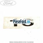 Emblema 1.6 Ford Focus 2008-2011 2.0 TDCi 110 cp