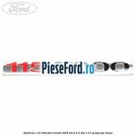 Emblema 115 T300 Ford Transit 2006-2014 2.4 TDCi 115 cp