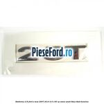 Emblema 2.5T Ford S-Max 2007-2014 2.0 145 cp
