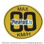 Emblema 80 KM / H Ford Fiesta 2017-2023 1.1 Ti-VCT 86 cp