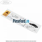 Emblema atentie cric Ford Kuga 2013-2016 2.0 TDCi 4x4 163 cp TXDA, TXMA diesel