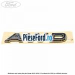 Emblema AWD aripa fata Ford Kuga 2016-2018 2.0 EcoBoost 4x4 230 cp C20HDTX benzina