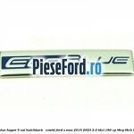 Emblema EcoBlue hayon 5 usi hatchback / combi Ford S-Max 2015-2023 2.0 TDCi 180 cp T8CG, T8CH, T8CI, T8CJ diesel