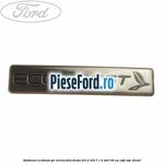Emblema Ecoboost gri inchis Ford Fiesta 2013-2017 1.5 TDCi 95 cp