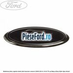 Emblema fata, capota motor Ford Tourneo Connect 2002-2014 1.8 Di 75 cp BHPA, P7PA, P7PB, R2PA diesel