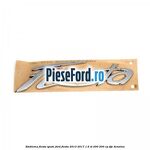 Emblema Fiesta spate Ford Fiesta 2013-2017 1.6 ST 200 200 cp