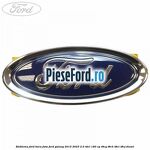 Emblema Ford bara fata Ford Galaxy 2015-2023 2.0 TDCi 180 cp