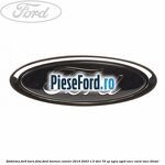 Emblema Ford bara fata Ford Tourneo Courier 2019-2023 1.5 TDCi 75 cp UGCA, UGCB, XUCC, XUCD, XUCE, diesel