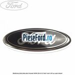 Emblema Ford fata Ford Transit 2006-2014 2.2 TDCi RWD 125 cp CYRA diesel
