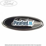 Emblema Ford grila radiator Ford Tourneo Connect 2013-2018 1.6 TDCi 115 cp