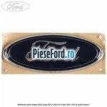 Emblema Ford hayon Ford Kuga 2013-2016 2.0 TDCi 4x4 140 cp UFMA diesel