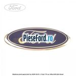 Emblema Ford spate Ford Ka 2009-2016 1.3 TDCi 75 cp 169A1000, FD4 diesel