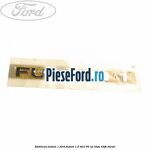 Emblema FUSION 1 Ford Fusion 1.6 TDCi 90 cp HHJA, HHJB diesel