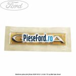 Emblema Ghia Ford Fiesta 2008-2012 1.4 TDCi 70 cp F6JD, KVJA diesel