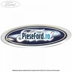 Emblema grila radiator Ford Mondeo 2014-2018 2.5 149 cp