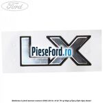 Emblema LX Ford Tourneo Connect 2002-2014 1.8 Di 75 cp BHPA, P7PA, P7PB, R2PA diesel