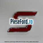 Emblema S Ford Kuga 2008-2012 2.0 TDCi 136 cp