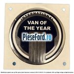 Emblema spate Van of the Year Ford Tourneo Connect 2013-2018 1.0 EcoBoost 100 cp B3GA, M2GA, M2GB benzina