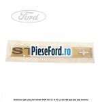 Emblema STYLE plus Ford Fiesta 2008-2012 1.4 97 cp RTJA, RTJB, SPJA, SPJC, SPJE benzina