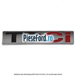 Emblema TDCi Ford Galaxy 2007-2014 2.0 TDCi 115 cp KLWA, TYWA diesel
