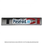 Emblema TDCi Ford Tourneo Connect 2002-2014 1.8 Di 75 cp BHPA, P7PA, P7PB, R2PA diesel