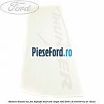 Emblema Thunder usa fata highlight silver Ford Ranger 2002-2006 2.5 TD 4x4 84 cp WL-T diesel