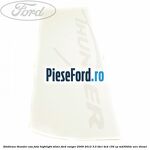 Emblema Thunder usa fata highlight silver Ford Ranger 2006-2012 3.0 TDCi 4x4 156 cp MD30DITC, WEC diesel