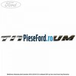 Emblema Titanium Ford Mondeo 2014-2018 2.0 EcoBoost 203 cp