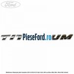 Emblema Titanium Ford Mondeo 2014-2018 2.0 TDCi 4x4 180 cp