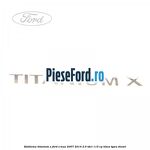 Emblema Titanium X Ford S-Max 2007-2014 2.0 TDCi 115 cp