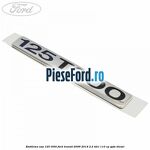 Emblema usa 125 T300 Ford Transit 2006-2014 2.2 TDCi 110 cp