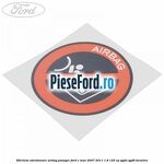 Eticheta atentionare airbag pasager Ford C-Max 2007-2011 1.8 125 cp