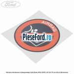 Eticheta atentionare airbag pasager Ford Fiesta 2002-2005 1.25 16V 70 cp