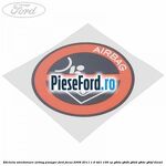 Eticheta atentionare airbag pasager Ford Focus 2008-2011 1.6 TDCi 109 cp