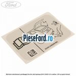 Eticheta atentionare portbagaj electric Ford Galaxy 2015-2023 2.0 EcoBlue 150 cp