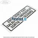 Eticheta avertizare iesire siguranta Ford Transit 2019-2023 2.0 EcoBlue 160 cp