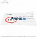 Eticheta avertizare viteza maxima 100 kmh Ford Transit 2014-2018 2.2 TDCi 4x4 155 cp