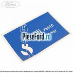 Eticheta informare greutate ancora portbagaj Ford Transit 2006-2014 2.2 TDCi RWD 100 cp
