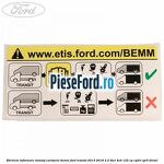 Eticheta informare montaj caroserie BEMM Ford Transit 2014-2018 2.2 TDCi 4x4 125 cp CY24, CYR5 diesel