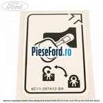 Eticheta informare rotatie cheie stanga Ford Transit 2006-2014 2.2 TDCi RWD 100 cp
