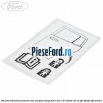 Eticheta instructiuni protectie copii usa spate stanga Ford B-Max 1.0 EcoBoost 100 cp SFJA, SFJB, SFJC, SFJD benzina